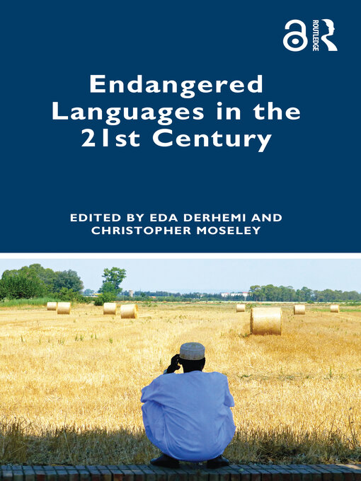 Cover of Endangered Languages in the 21st Century